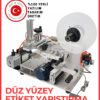 DÜZ YÜZEY ETİKETLEME MAKİNASI