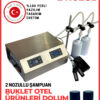 İki Nozullu Elektirikli Buklet Sıvı Dolum Makinası
